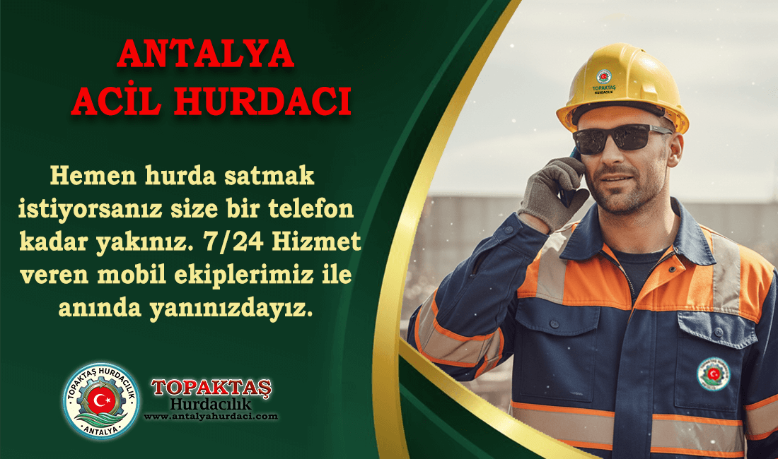Antalya Acil Hurdacı
