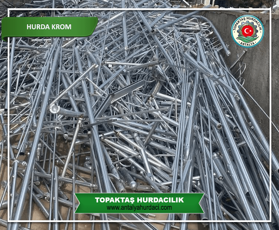 Antalya Hurda Krom Fiyatları